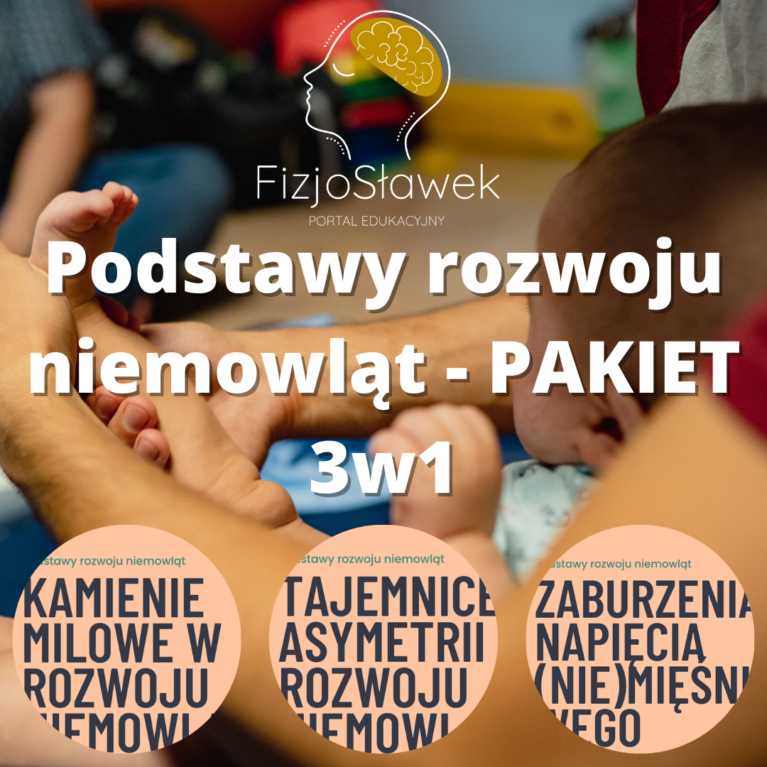 Podstawy rozwoju niemowląt (PAKIET webinarowy 3w1)