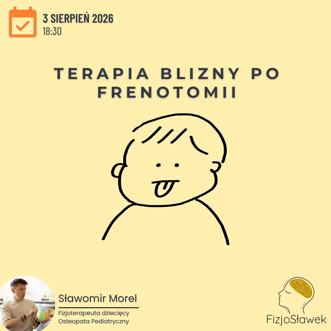 Terapia blizny po frenotomii - webinar na żywo 03.08.